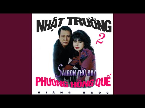 Thể hiện bởi Phương Hồng Quế