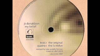 JT Donaldson  -  My Belief (The Original)