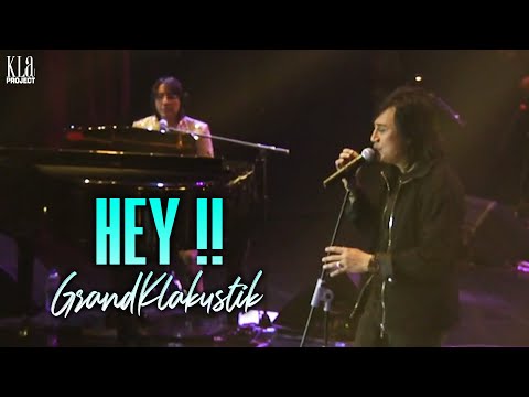 KLa Project - Hey !! (GrandKLakustik Show)