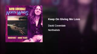 Keep On Giving Me Love