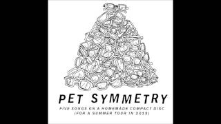 Go Outside-Pet Symmetry