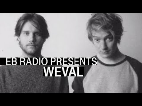 Weval | Exclusive Mix I EB.Radio