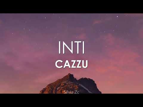 Cazzu - Inti (Letra)
