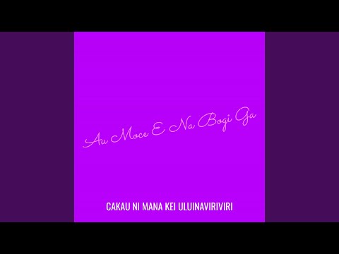 Au Moce E Na Bogi Ga
