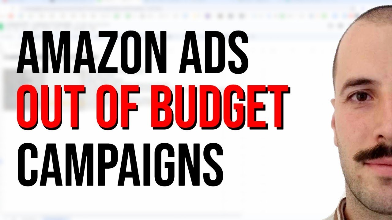 Amazon Ads Budget Estimation - Out of Budget Campaigns Overview