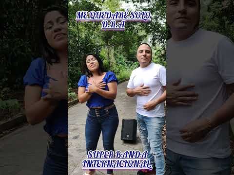 ME QUEDARÉ SÓLO SÚPER BANDA INTERNACIONAL.