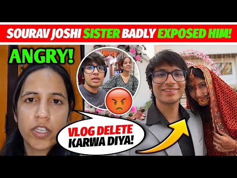 OMG! Sourav Joshi Sister Badly EXPOSED HiM!😳 Allegations On Sourav Joshi Vlogs By Harshita Joshi