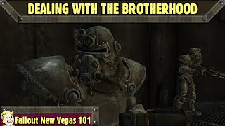 Fallout New Vegas 101 : [Main Quest] - Dealing with the Brotherhood of Steel