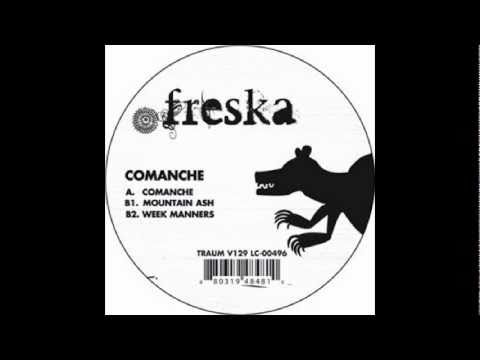 Freska - Comanche (Original Mix)