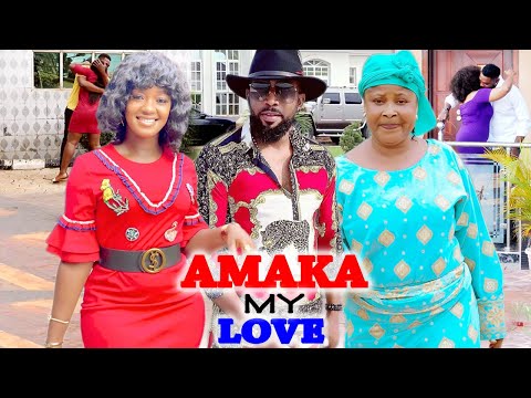 AMAKA MY LOVE NEW MOVIE COMPLETE SEASON 7&8 (Fredrick Leonard/Lucy Donald0 2021 LATEST HIT  MOVIE