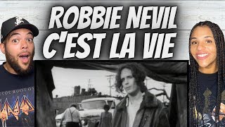 SO FUN!| FIRST TIME HEARING Robbie Nevil -  C&#39;est La Vie REACTION