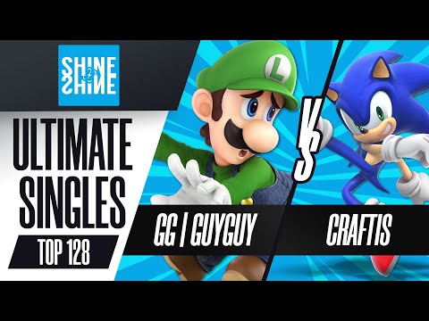 GG | GuyGuy vs. Craftis - Ultimate Singles Top 128 - Shine 2022