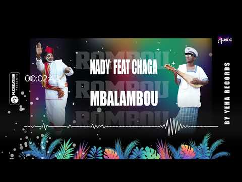 NADY FEAT CHAGA   MBALAMBOU