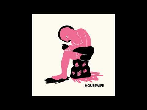 Housewife - Housewife (full album)