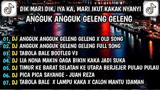 Download lagu DJ ANGGUK ANGGUK GELENG GELENG FULL SONG || DEK MARI DEK IYA KAK ANGGUK ANGGUK GELENG GELENG VIRAL  mp3 Download lagu DJ ANGGUK ANGGUK GELENG GELENG FULL SONG || DEK MARI DEK IYA KAK ANGGUK ANGGUK GELENG GELENG VIRAL  mp3
