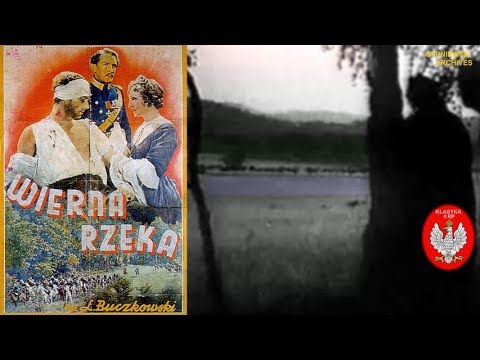 Wierna rzeka – cały film
