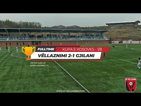 KF Vëllaznimi 2-1SC Gjilani - Kupa 1/8 - 12.02.2025