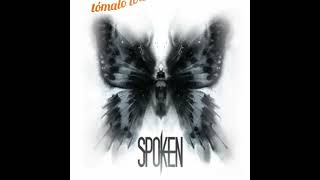 Spoken-Take everything (subtitulado español)