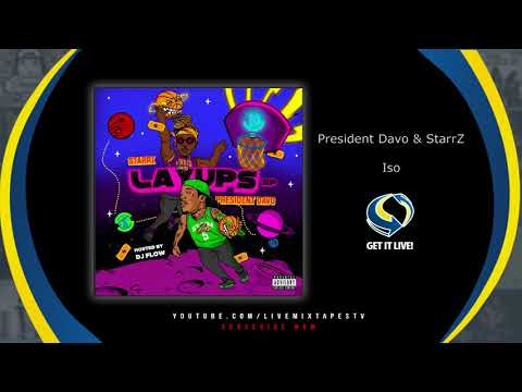 President Davo & StarrZ - Iso [Prod. By Ghost]
