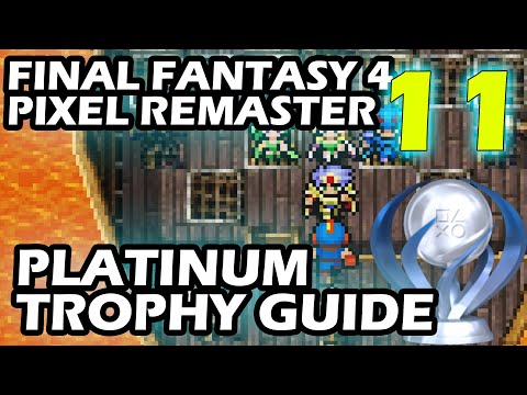 Final Fantasy 4 Pixel Remaster Platinum Trophy Guide Part 11 So Many Deaths