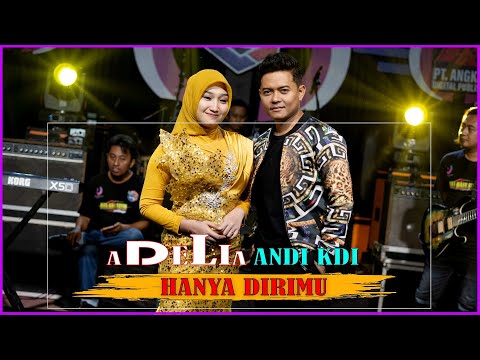 Adelia feat. Andi KDI - Hanya Dirimu [Official Live Music Video]