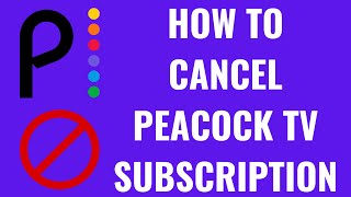 How to Cancel Peacock TV Subscription