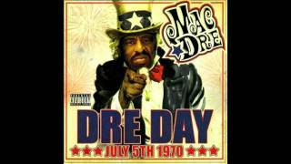 Mac Dre - Dre Day - On the Run Remix Feat J Diggs Mac Mall Duna Bosshogg