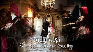 Download lagu Nightwish - While Your Lips are Still Red [VOCAL COVER - Faded Black Rose] mp3