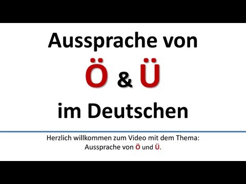 Deutsch: Aussprache von Ö, Ü (deutsche Untertitel)/Pronunciation of Ö, Ü (German subtitles)