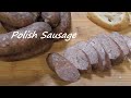 How to make a Traditional Polish  Sausage Kielbasa Ep. 148