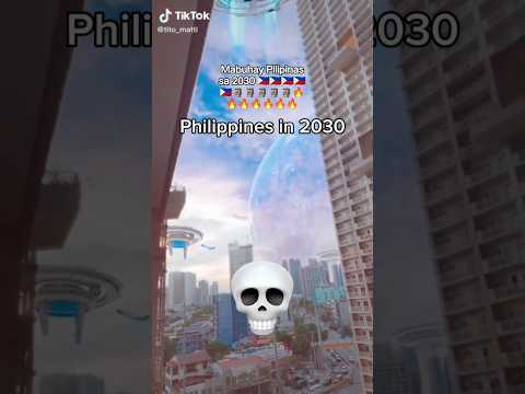 Philippines in 2030 🔥🔥🔥🔥🔥🔥🔥🔥🗿🗿🗿🗿🗿🗿🗿 #2030 #philippines #china #indonesia #uae #japan #india