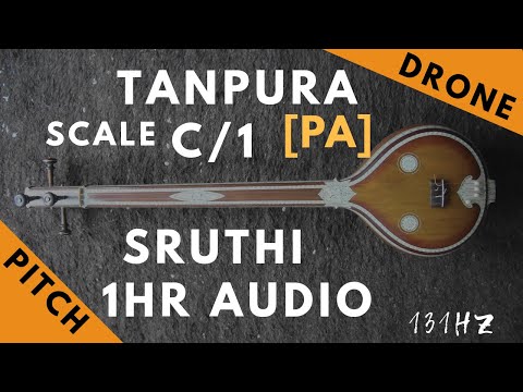 Tanpura Sruthi - Drone - C Scale or 1 Kattai - Pa (Panchamam/ Pancham) - 131Hz
