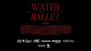 Water Ballet Teaser