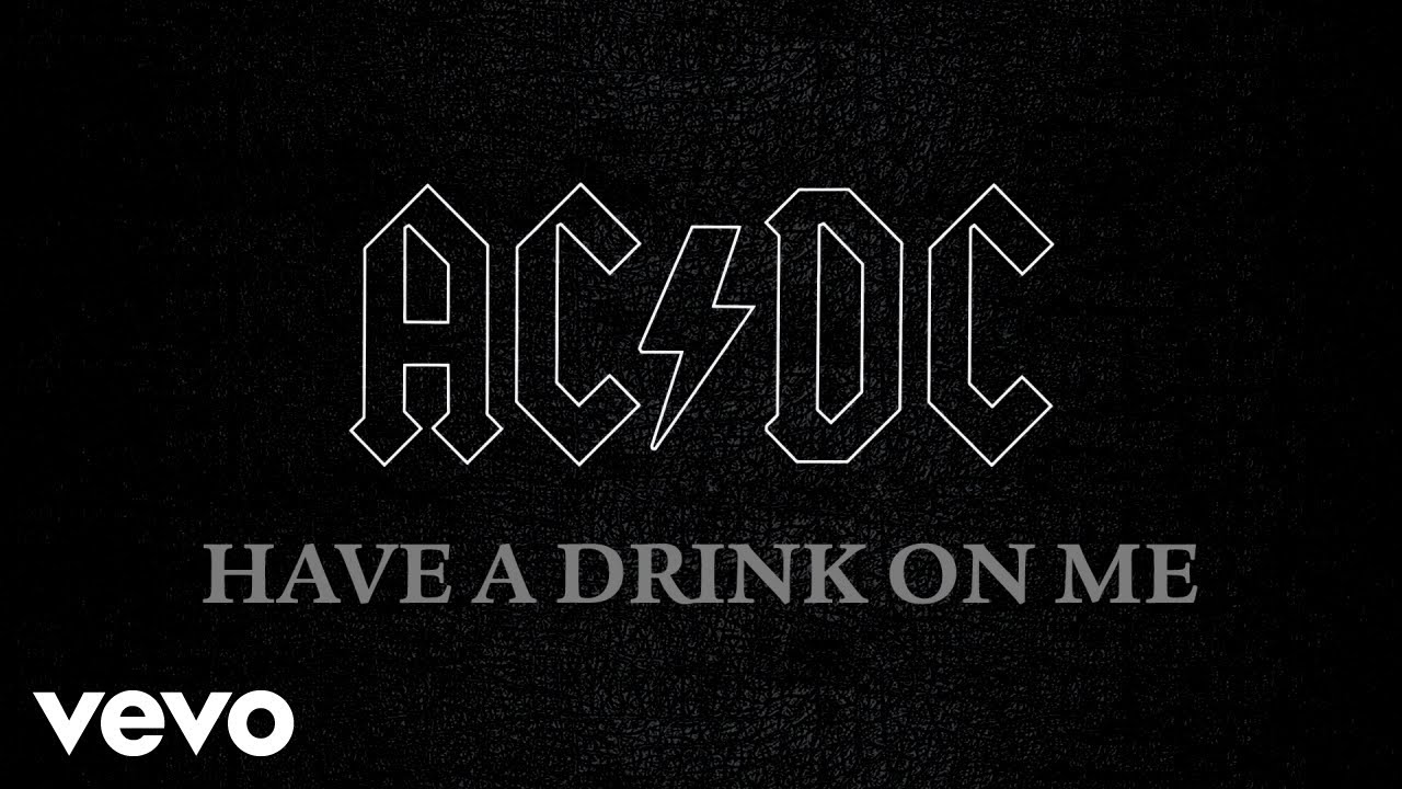AC/DC - Have a Drink on Me (Official Audio) - YouTube