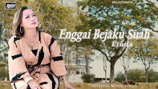 Download lagu Enggai Bejaku Suah_Linda mp3