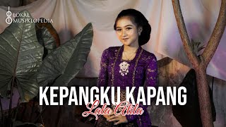 Download lagu Kepangku Kapang - Lala Atila (cipt. Adif Mahaendra) mp3 Download lagu Kepangku Kapang - Lala Atila (cipt. Adif Mahaendra) mp3
