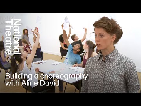 Creating Chorus with Aline David | Building Choreography | National Theatre