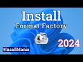 How To Install Format Factory In Windows 11 PC Windows Software Install Tutorial Install Mania