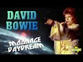 David Bowie - Moonage Daydream (Music Video)