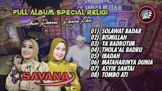 Download lagu Full Album Spesial Religi Terbaru OM SAVANA Blitar - Anisa Rahma - Renika Puri mp3