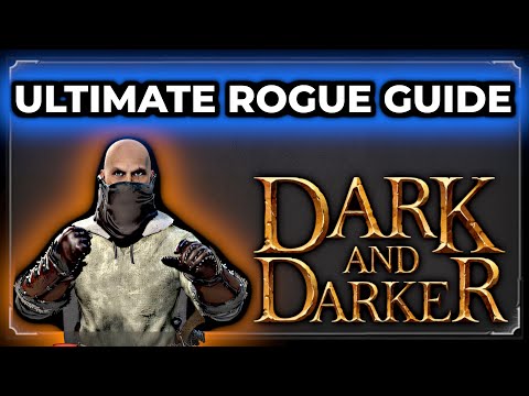 ROGUE GUIDE 2025 - Best Perks, Skills, and How to Build | Dark and Darker