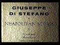 Giuseppe Di Stefano, 1953: Neapolitan Songs - O Sole Mio; Marechiare; Surriento