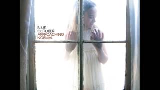 Blue October   My never
