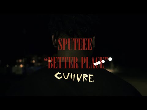 Sputeee - Better Place ( Official Video ) Dir by @Hush_congo