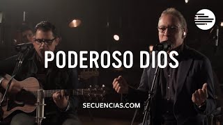 Poderoso Dios | Marco Barrientos feat. David Reyes (Secuencias Sessions)