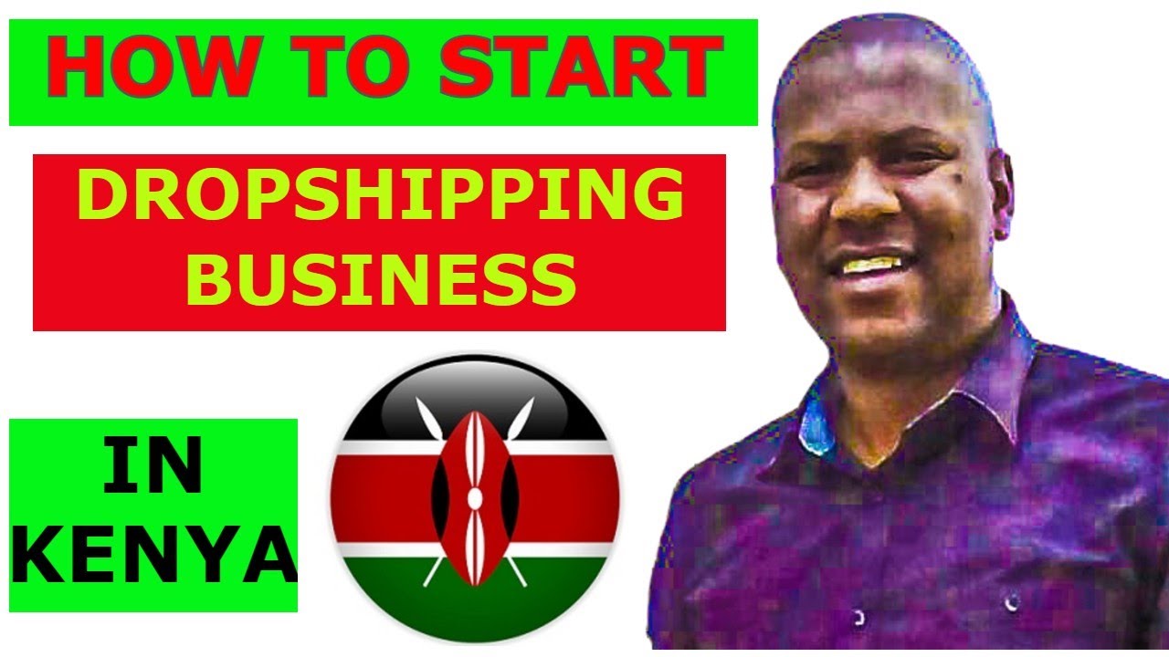 Dropshipping in Kenya
