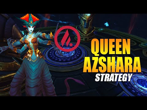 Big Dumb Strats - Queen Azshara Mythic Guide