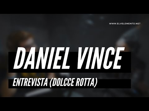 DANIEL VINCE “Desde la ruptura de DOLCCE ROTTA, he estado guardando luto al RAP UNDERGROUND”