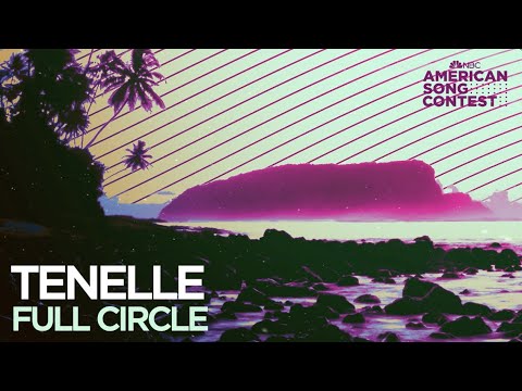 Tenelle - Full Circle (From “American Song Contest”) (Official Audio)