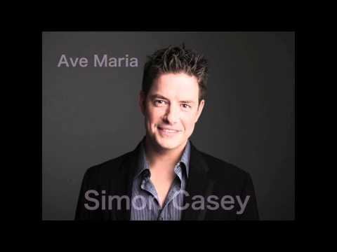 Simon Casey - Ave Maria (Schubert)